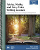 Fables, Myths, and Fairy Tales Writing Lessons [Teacher's Manual only]..
