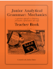 Junior Analytical Grammar Mechanics Teacher Book