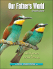 Our Fathers World (2nd Edition)