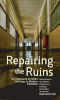 Repairing the Ruins